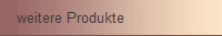 weitere Produkte