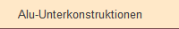 Alu-Unterkonstruktionen