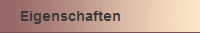 Eigenschaften