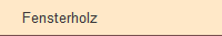Fensterholz