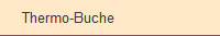 Thermo-Buche